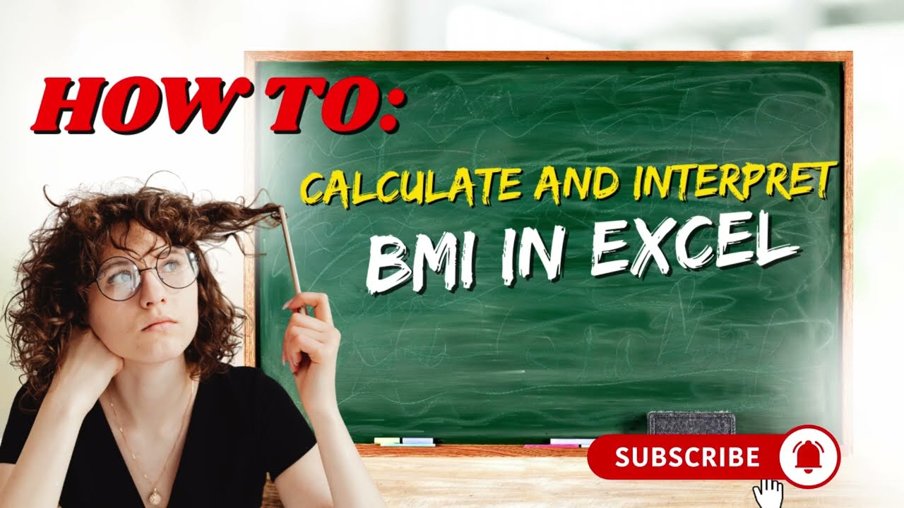 How to Automatically Calculate and Interpret BMI Using Excel