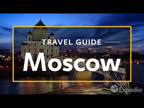 Moscow Vacation Travel Guide