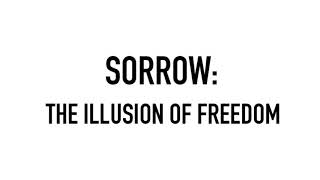 SORROW - The Illusion Of Freedom (Home Demo Album PT5)