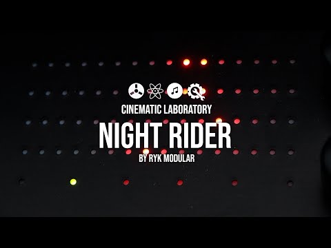 NightRider by Ryk Modular