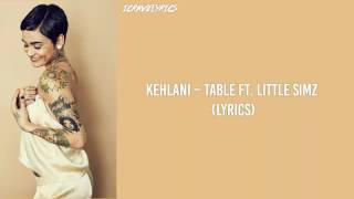 @10Eras Version - Kehlani – Table Ft. Little Simz (Lyrics)