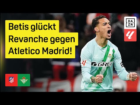 Atletico Madrid - Real Betis | LaLiga | DAZN Highlights