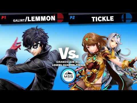 GrandSlam #12 / Galint | Lemmon (Joker) Vs. Tickle (Pyra/Mythra) (Losers Quarters)