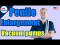 Vacuum Pumps For Penile Enlargement UroChannel