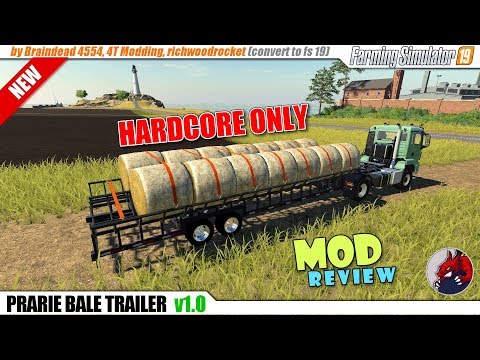 Farming Simulator 19 | "PRARIE bale trailer" v1.0.0.0 - review