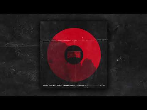 Mike Bond x Siberian Express x  Fatman Scoop - Wrong One