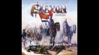 Saxon-Run for your lives(lyrics)