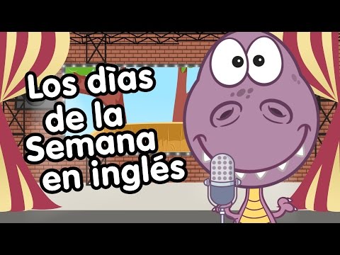 Días de la semana en inglés - Canciones Infantiles - Aprender inglés
