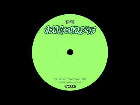 COMPOUND 47 - LYSERGIC DREAM