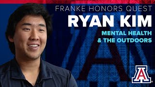 Ryan Kim | Franke Honors Quest