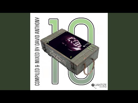 Quantize Quintessentials Vol. 10 (Compiled and Mixed by Dave Anthony) (Continuous DJ Mix)