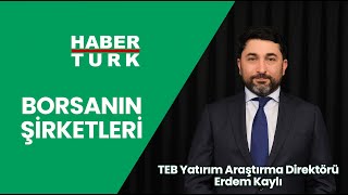 Demir çelik ve havayolları masada - Borsanın Şirketleri