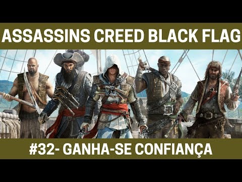 Assassins Creed Black Flag - Ganha-se  Confiança - 100% Sincronizado