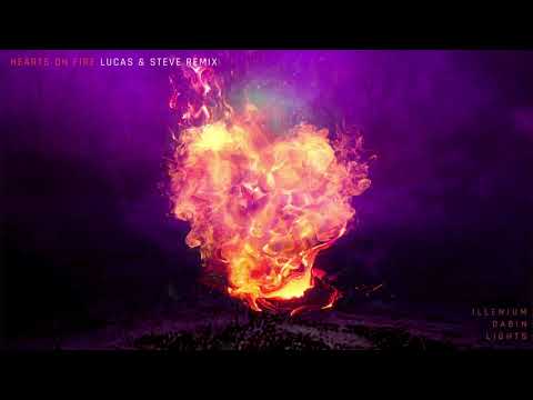 ILLENIUM- Hearts on Fire (Lucas & Steve Remix- Official Audio)