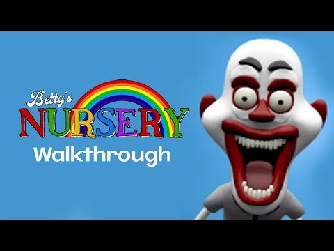 Betty's Nursery 2 (ESCAPE STORY) Roblox Gameplay Walkthrough