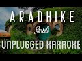 Aaradhike Ambili Karaoke With Lyrics Unplugged Soubin Shahir Haritha Raj Sebin