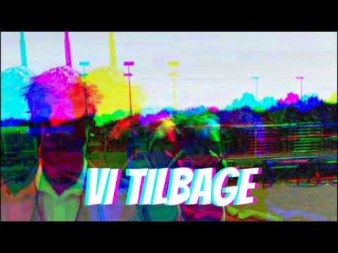 Vi Tilbage - Birkeboys