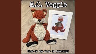 M.C. Veggie - Ride On The Wave Of Insanity (2025) video