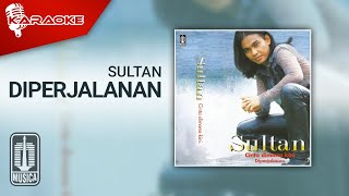 Download lagu Sultan - Diperjalanan ( Karaoke Video) mp3 Download lagu Sultan - Diperjalanan ( Karaoke Video) mp3