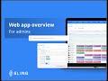 Welcome To Sling Web App Overview
