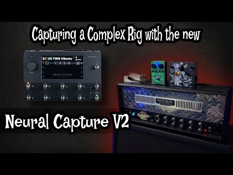 Quad cortex  Neural Capture V2