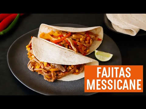 Fajitas messicane | Ricetta facile e saporita | Chef Deg