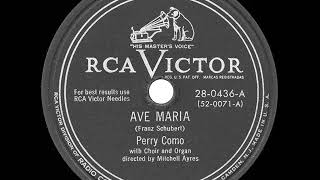 1949 HITS ARCHIVE: Ave Maria - Perry Como (his original version)