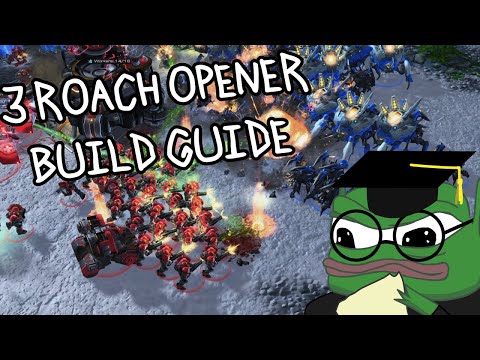 3 Roach Opener | Zerg In-Depth Build Order Guide