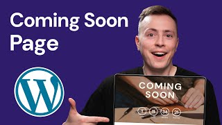 How to Create Your Coming Soon Page in WordPress (2026)
