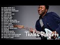 Thalles Roberto 2023 CD COMPLETO As Melhores Músicas Gospel Mais Tocadas 2023