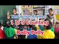 Rolly Polly 1 To 5 Counting Action Rhymes
