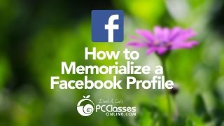 How to Memorialize A Facebook Profile