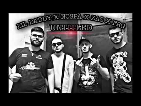LIL DADY X NOSPA X ZAC X FRG - UNTITLED