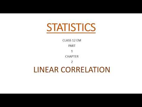 CLASS 12 STATISTICS EM PART 1 CHAPTER 2.2 LINEAR CORRELATION BY VITAN SIR