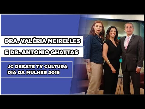 Dra. Valéria Meirelles e Dr. Antonio Ghattas - JC Debate TV Cultura - Dia da Mulher 2016