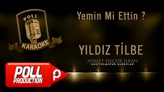 Yıldız Tilbe - Yemin Mi Ettin - (Official Karaoke)