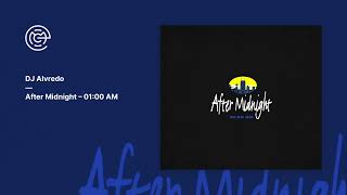 DJ Alvredo - After Midnight - 01:00 AM (2001)