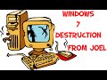 Vinesauce Joel Windows 7 Destruction Part 1