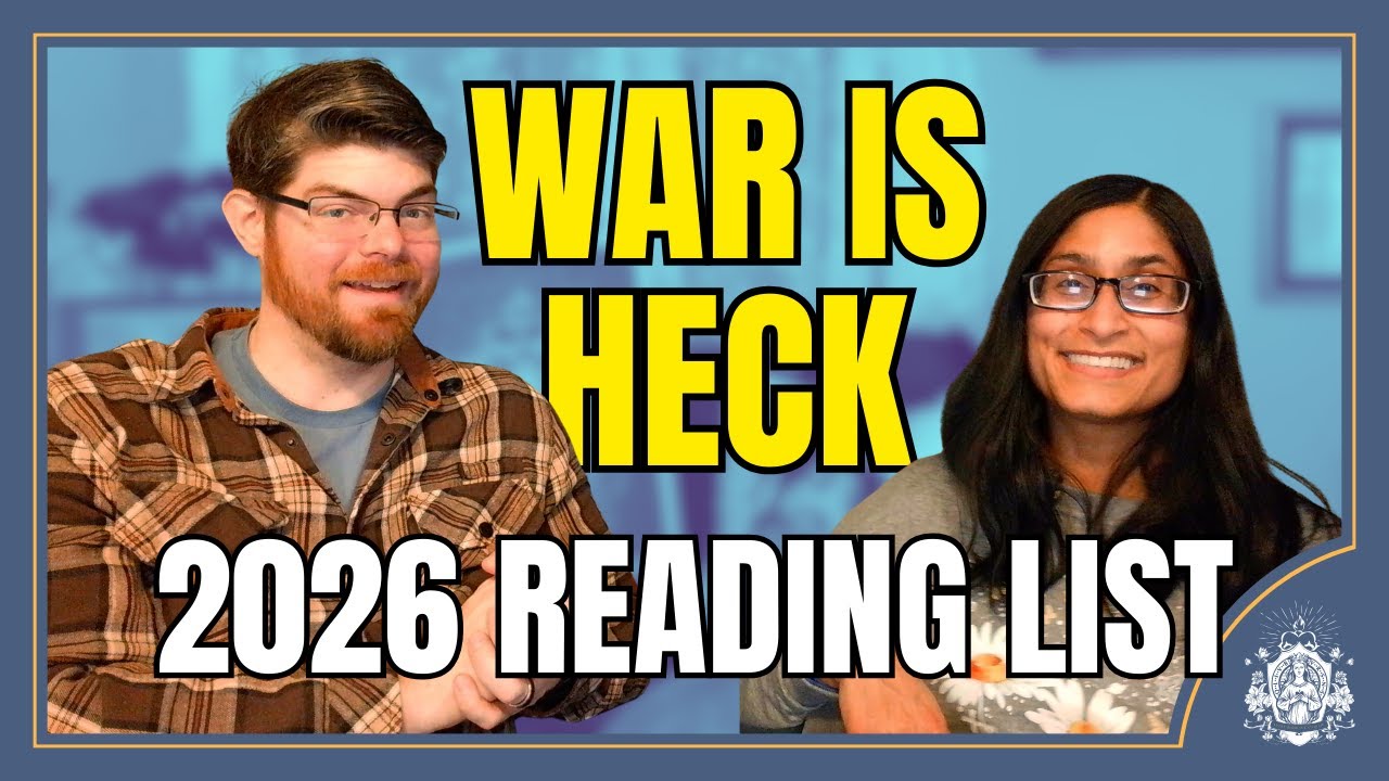 Intro to our 2026 Book List: War is Heck