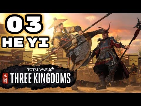 Total War: Three Kingdoms - He Yi - Romance - Episode 3