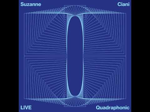 Suzanne Ciani - LIVE Quadraphonic Complete