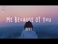HRVY - Me Because Of You (Lyric Video)
