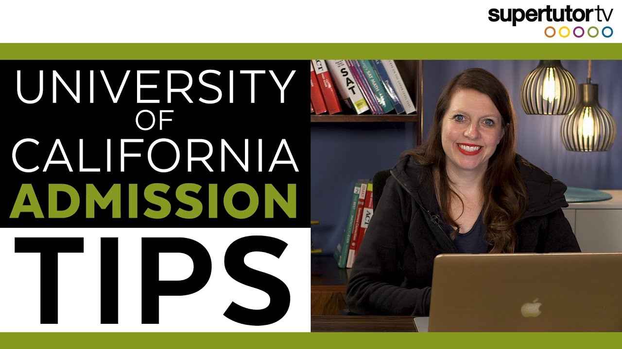 Intro   University of California Admission Tips!