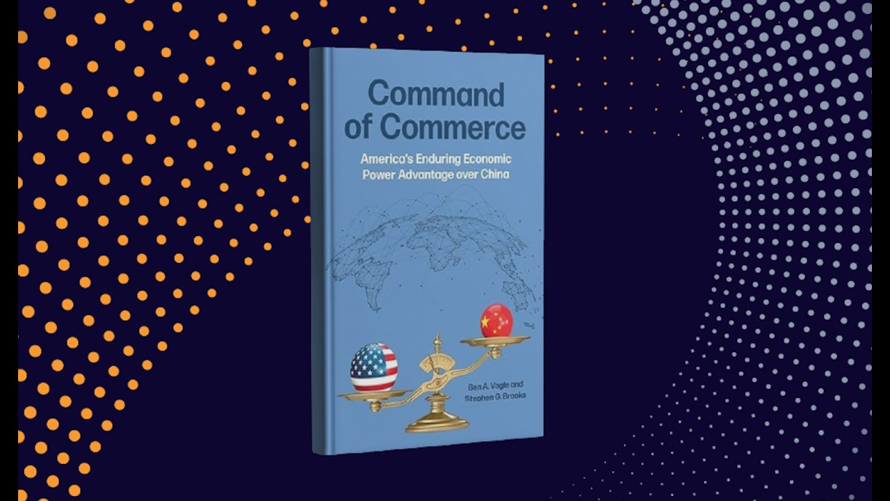 Command of Commerce: America’s Enduring Economic Power Advantage over China