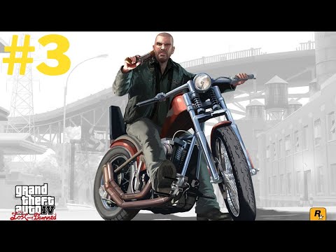 GTA 4 The Lost and Damned Walkthrough Part 3 [4K 60FPS PC] 【NO Commentary】
