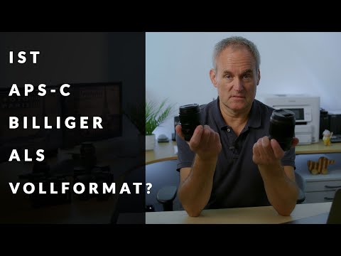 Ist APS-C BILLIGER als Vollformat? UND: Was NOCH VIEL WICHTIGER ist!