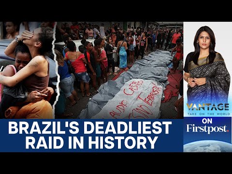 132 Killed in Brazil’s Deadliest Police Raid in Rio Favela | Vantage with Palki Sharma | N18G