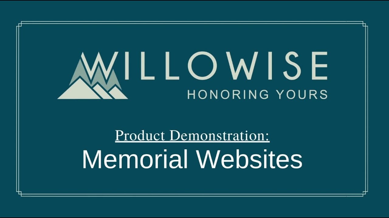 Memorial Website Demonstration by Willowise