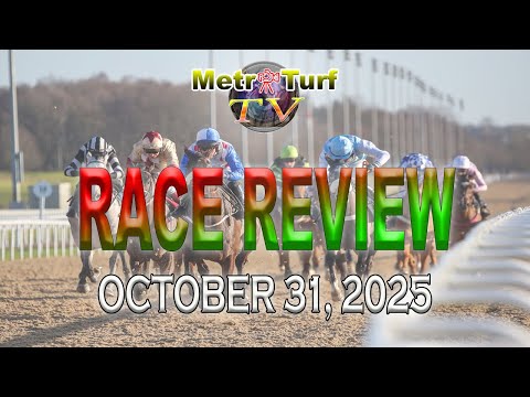 2025 Oct 31 | MMTCI | RACE REVIEW