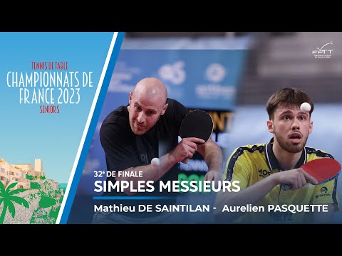 Mathieu DE SAINTILAN vs Aurélien PASQUETTE | 32e | FRANCE 2023